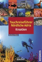 Barbara Pölzer - Tauchreiseführer Nördliche Adria, Kroatien