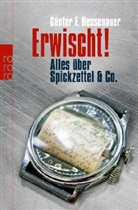 Günter F. Hessenauer - Erwischt!