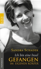 Sandra Schadek - Ich bin eine Insel