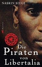Nasrin Siege - Die Piraten von Libertalia