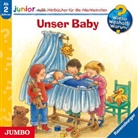 Angela Weinhold, Marion Elskis, Lea Sprick - Unser Baby, 1 Audio-CD (Hörbuch)