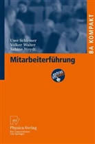 Uwe Schirmer, Volker Walter, Sabine Woydt - Mitarbeiterführung
