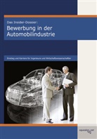 Matthäus Krzykowski, Almu Schäfer, Almut Schäfer, Menden, Menden, Stefan Menden... - Bewerbung in der Automobilindustrie