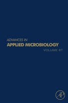 Allen I. (EDT)/ Gadd Laskin, Geoffrey M. Gadd, Allen I. Laskin, Sima Sariaslani - Advances in Applied Microbiology