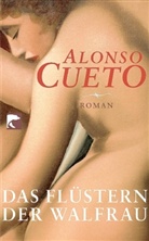 Alonso Cueto - Das Flüstern der Walfrau