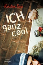 Kirsten / Boie, Kirsten Boie, Zero Werbeagentur - Ich ganz cool