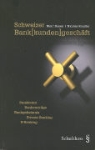 Marc Bauen, Bauen Marc, Nicolas Rouiller, Rouiller Nicolas - Schweizer Bankkundengeschäft