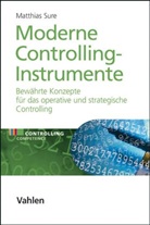Matthias Sure - Moderne Controlling-Instrumente