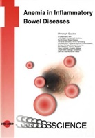 Begui, Beguin, Gasch, Gasche, Christoph Gasche, Silva et al - Anemia in Inflammatory Bowel Diseases