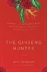 Jeff Talarigo - The Ginseng Hunter