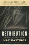 Max Hastings - Retribution
