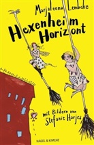Marjaleena Lembcke, Stefanie Harjes - Hexenheim Horizont