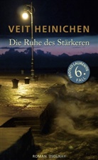 Veit Heinichen - Die Ruhe des Stärkeren