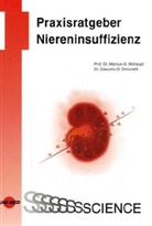 Markus G. Mohaupt - Praxisratgeber Niereninsuffizienz