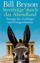 Bill Bryson - Streifzüge durch das Abendland