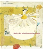 Linda Wolfsgruber - Daisy ist ein Gänseblümchen