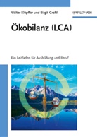Birgit Grahl, Walte Klöpffer, Walter Klöpffer - Ökobilanz (LCA)