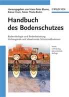 Hans-Peter Blume, Gerd-Rainer Horn, Raine Horn, Rainer Horn, Sören Thiele-Bruhn, Sören Thiele-Brun - Handbuch des Bodenschutzes