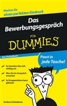 Andrea Schimbeno - Das Bewerbungsgespräch für Dummies