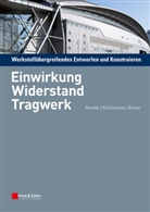 Mathias Euler, Ulrik Kuhlmann, Ulrike Kuhlmann, Balthasa Novák, Balthasar Novák - Werkstoffübergreifendes Entwerfen und Konstruieren. Tl.1