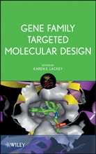 Karen Lackey, LACKEY KAREN, Karen Lackey - Gene Family Targeted Molecular Design