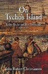 John Robert Christianson, John Robert (Luther College Christianson, Christianson John Robert - On Tycho's Island