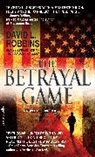 David L Robbins, David L. Robbins - The Betrayal Game
