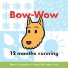 Megan Montague Cash, Mark Newgarden - Bow-wow 12 months running