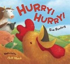 Eve Bunting, Bunting Eve Bunting, Mack Jeff Mack, Jeff Mack - Hurry Hurry