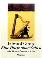 Edward Gorey - Eine Harfe ohne Saiten