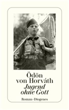 Ödön von Horvath, Ödön von Horváth, Ödön von                      10000001763 Horváth - Jugend ohne Gott
