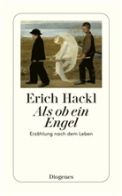 Erich Hackl - Als ob ein Engel