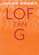 J. Groot, Jacob Groot - Lofzang