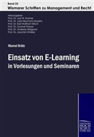 Marcel Brätz, Jost W. Kramer, Prof. Dr. Jost W. Kramer, Jos W Kramer, Jost W Kramer - Einsatz von E-Learning in Vorlesungen und Seminaren