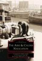 Mike Clarke - The Aire and Calder Navigations