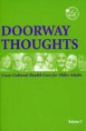 Ags, Ags - American Geriatrics Society, American Geriatrics Society, American Geriatrics Society - Doorway Thoughts: Cross Cultural Health Care for Older Adults,