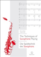 Giorgio Netti, Marcus Weiss - Die Spieltechnik des Saxophons / The Techniques of Saxophone Playing