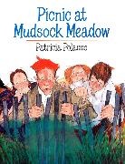 Patricia Polacco - Picnic at Mudsock Meadow