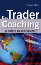 Thomas Vittner - Das Trader Coaching