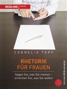 Cornelia Topf - Rhetorik für Frauen