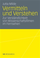 Jutta Milde - Vermitteln und Verstehen