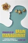 First Last, Ilchi Lee - Principles of Brain Management