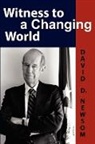David D Newsom, David D. Newsom - Witness to a Changing World