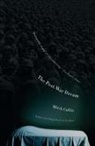 Mitch Cullin - The Post-War Dream