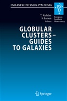 Larsen, Larsen, S. Larsen, S¿ren Larsen, Søren Larsen, T. Richtler... - Globular Clusters - Guides to Galaxies