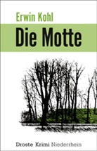 Erwin Kohl - Die Motte