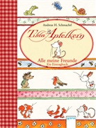 Andreas H Schmachtl, Andreas H. Schmachtl, Andreas H Schmachtl, Andreas H. Schmachtl - Tilda Apfelkern - Alle meine Freunde