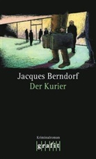 Jacques Berndorf - Der Kurier