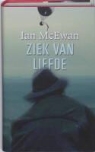 I. MacEwan, Ian McEwan - Ziek van liefde