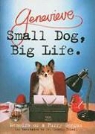 Dennis Fried - Small Dog, Big Life